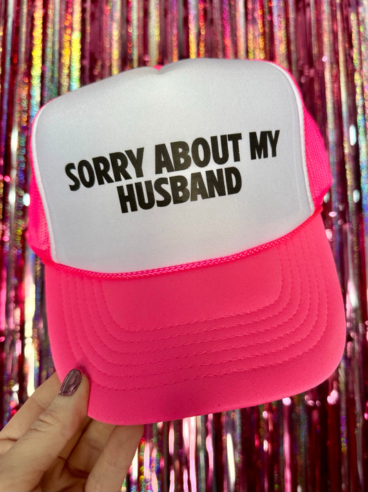 Sorry About My Husband Pink/White